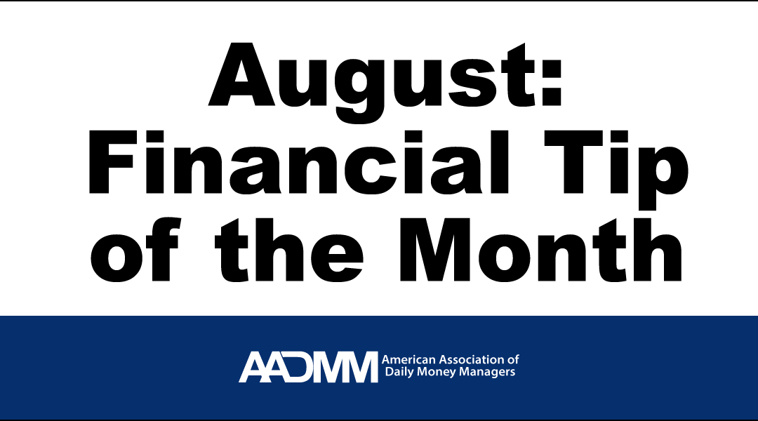 August financial tip of the month