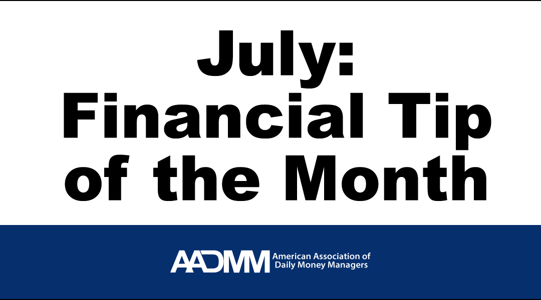 July Financial tip of the month