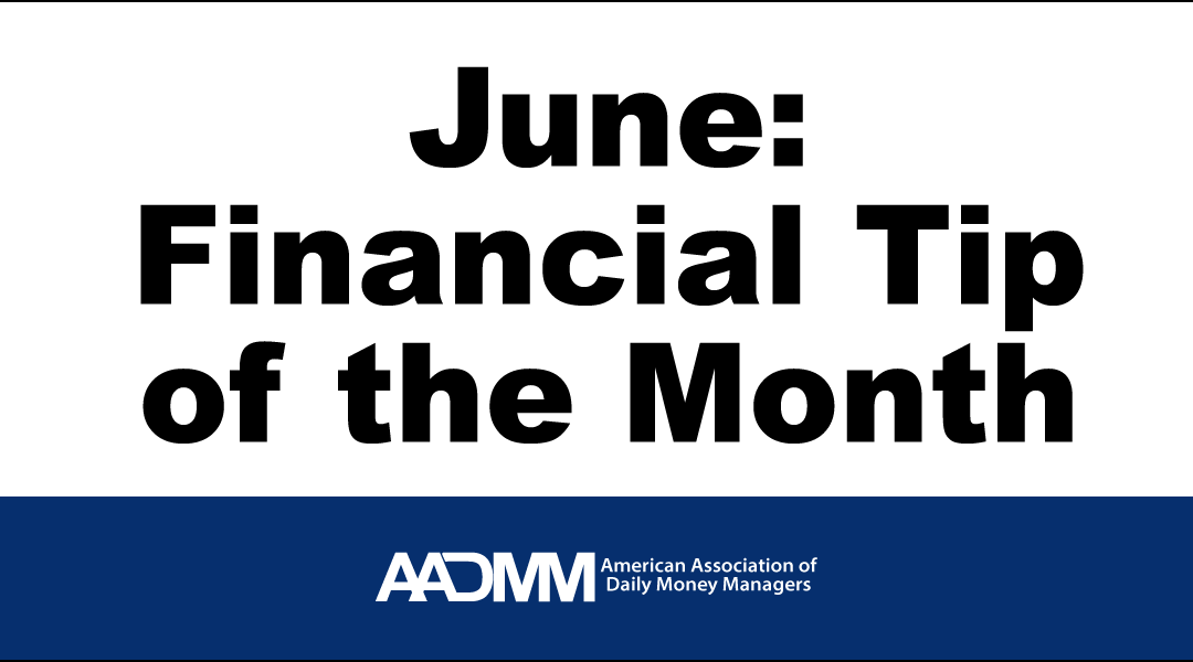 June financial tip of the month