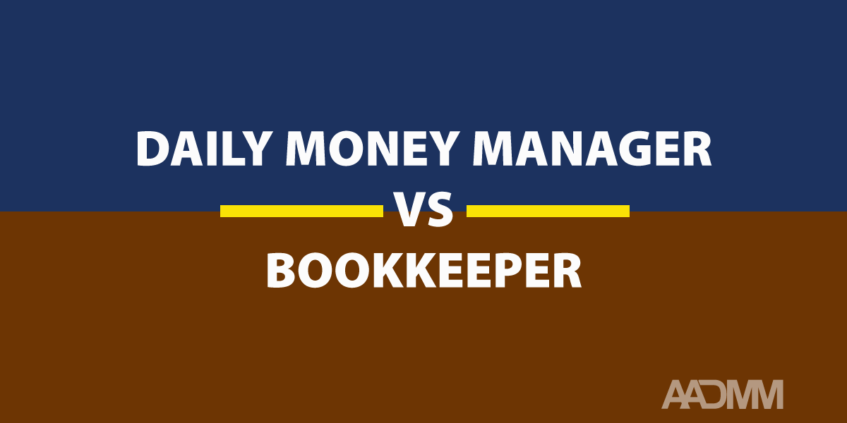 Daily Money Manager vs bookkeeper