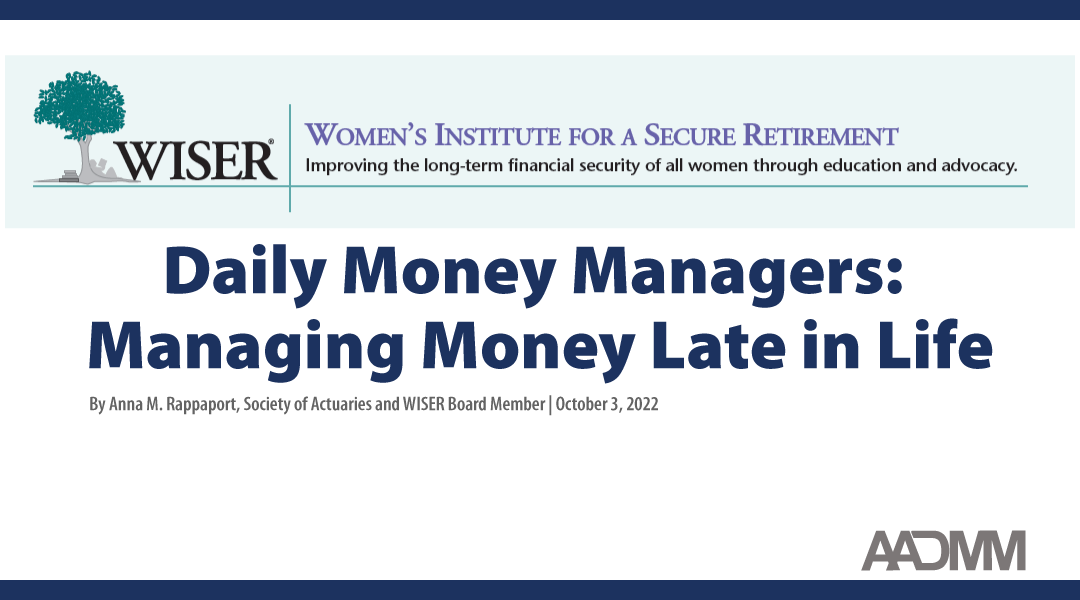 Daily Money Managers: Managing Money Late in Life