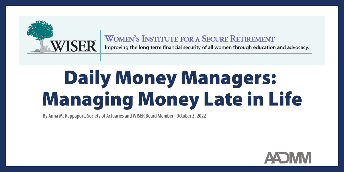 Daily Money Managers: Managing Money Late in Life