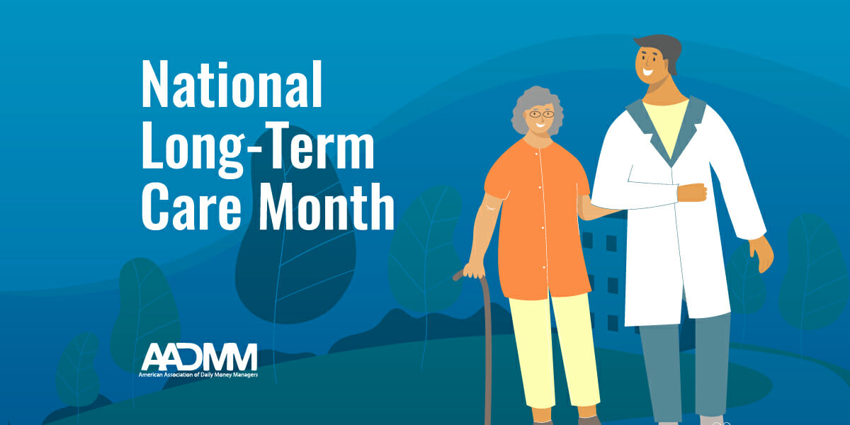 National Long-Term Care Month