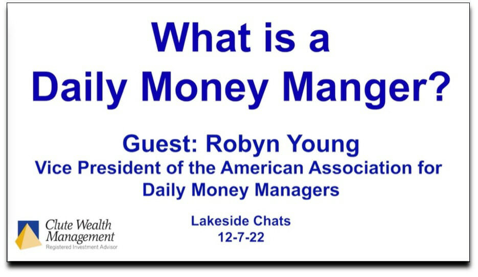 Lakeside Chat What is a Daily Money Manager