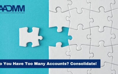 Do You Have Too Many Accounts? Consolidate!