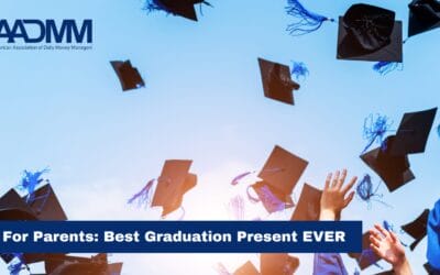 For Parents: Best Graduation Present EVER