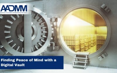 Finding Peace of Mind with a Digital Vault