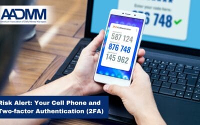 Risk Alert: Your Cell Phone and Two-factor Authentication (2FA)