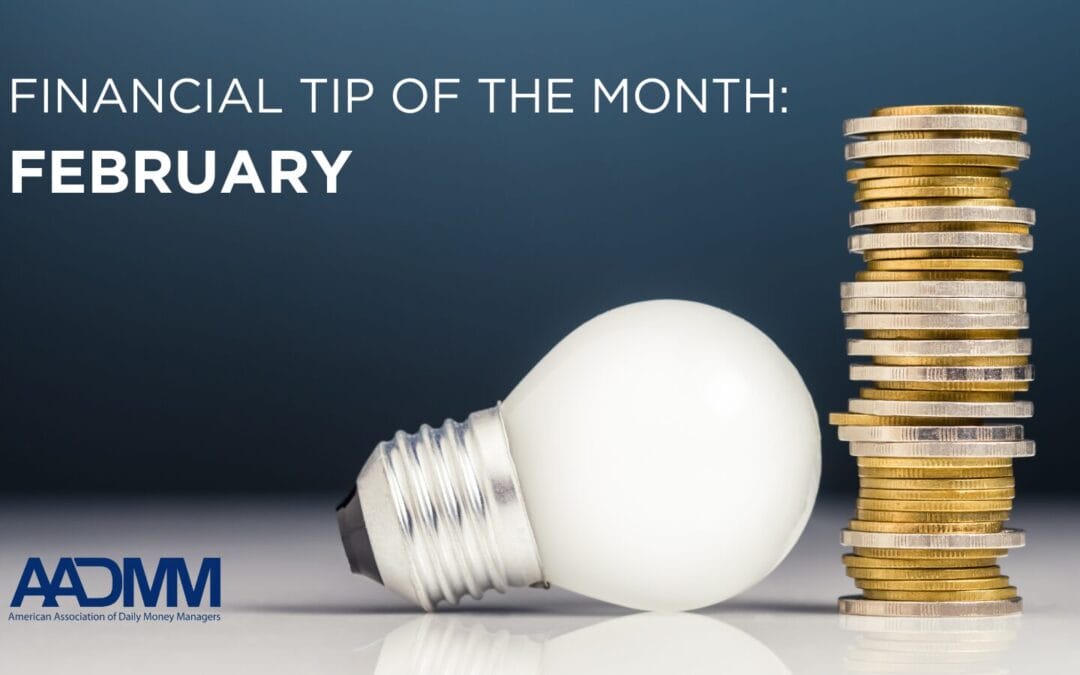 February: Financial Tip of the Month